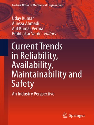 cover image of Current Trends in Reliability, Availability, Maintainability and Safety